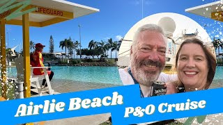 Cruise to Airlie Beach  PampO Adventure [upl. by Sybilla]