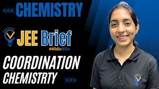 JEE Brief COORDINATION CHEMISTRY in one shot  Vora Classes  JEE  IIT  CBSE 40dinJEEin [upl. by Gainer]