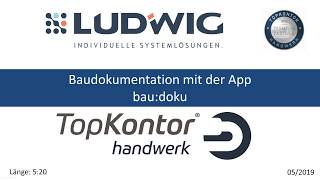 Baudokumentation mit der App baudoku für TopKontor Handwerk 6 und bluesoution  tophandwerk 7 [upl. by Nor]