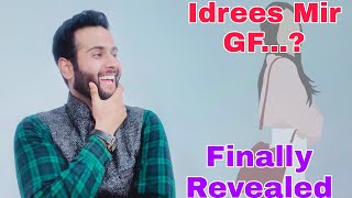 Idrees Mir GF Name 100k Special QNA Part 1 [upl. by Aidnis]