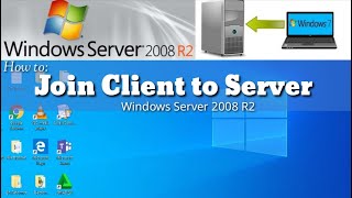 Joining Client Computer to ServerServer 2008Server 2008R2 [upl. by Odraner]