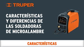 Características de las Soldadoras Inversoras de Microalambre TRUPER [upl. by Wandy]