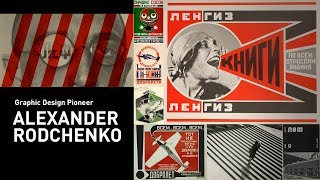 Graphic Design Pioneer—Alexander Rodchenko Russian Constructivist [upl. by Anana]