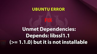 UBUNTU FIX Depends libssl11  110 but it is not installable [upl. by Gayelord]