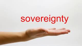 How to Pronounce sovereignty  American English [upl. by Afinom]