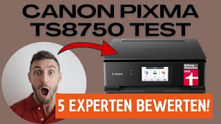 Canon PIXMA TS8750 Test Erfahrungen Review [upl. by Otes]