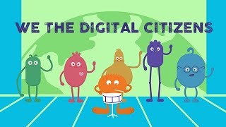 We the Digital Citizens [upl. by Ardnal]