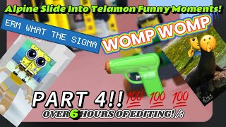 Alpine Slide Into Telamon Funny Moments Part Four [upl. by Aeel219]