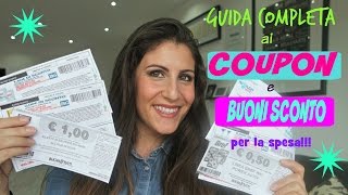 ☆ COUPON e BUONI SCONTO PT1 Guida completa su come risparmiare sulla spesa TheGlamLowCost ☆ [upl. by Bowes559]