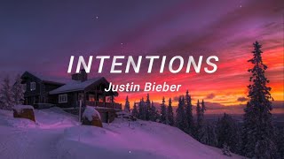 Justin Bieber  Intentions Lyrics ft Quavo [upl. by Anegue]