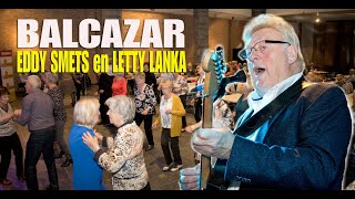 DANSEN VOOR SENIOREN  BALCAZAR LIVE  EDDY SMETS amp LETTY LANKA [upl. by Aldridge]