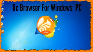 UC Browser Free DownloadInstall For Windows 7810 PC [upl. by Amesari]