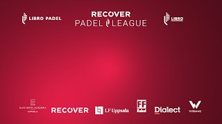 RECOVER PADEL LEAGUE  SUPERMÅNDAG 25 NOV [upl. by Zinah416]