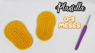 PLANTILLA O SUELA Tejida a Crochet de 0 a 3 MESES [upl. by Raseda944]