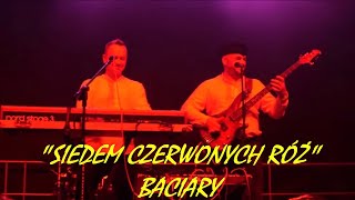 Siedem Czerwonych Róż  BACIARY [upl. by Lumbard800]