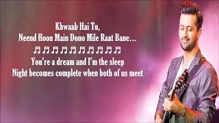 Main Rang Sharbaton Ka lyrics with english translation  Atif Aslam amp Chinmayi Sripada [upl. by Zak]