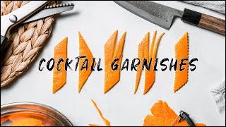 5 EASY COCKTAIL GARNISHES  My favourite orange zests [upl. by Niliak]