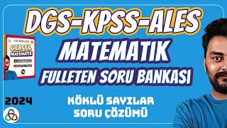 KÖKLÜ SAYILAR SORU ÇÖZÜMÜ  2024 DGS KPSS ALES MATEMATİK SORU BANKASI [upl. by Caroline]