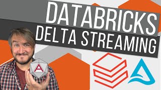 Advancing Spark  Databricks Delta Streaming [upl. by Yluj]