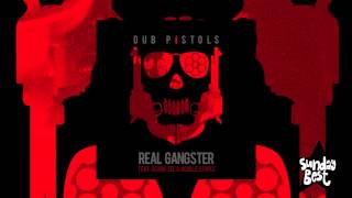 Dub Pistols  Real Gangster Feat Seanie Tee amp Neville Staple [upl. by Llatsyrk]