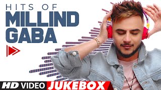 HITS OF MILLIND GABA  Video Jukebox  Best Of Millind Gaba  Hindi Songs  TSeries [upl. by Eneleahs]