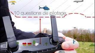 10 questions sur le pilotage et le choix dun drone [upl. by Lazarus773]