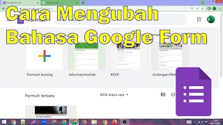 Mengubah Bahasa Google form jadi indonesia [upl. by Burd931]