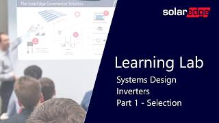 SolarEdge Design Single Phase Inverters Pt 1 Selection [upl. by Janerich8]