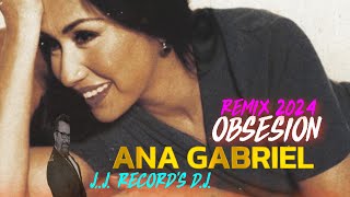 ANA GABRIEL  OBSESION REMIX 2024  BY JJ RECORDS DJ [upl. by Pammie239]