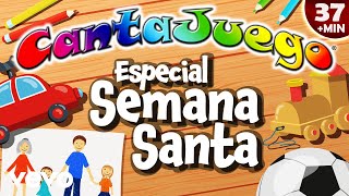 CantaJuego  Especial Semana Santa [upl. by Norrv]