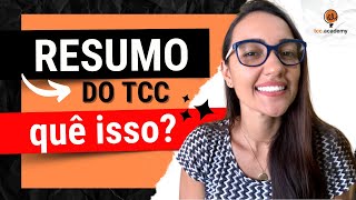 RESUMO DO TCC o que é  Saiba tudo o que precisa aqui [upl. by Geraldina]