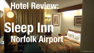 Hotel Review  Sleep Inn Norfolk Airport [upl. by Maxentia]