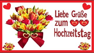 Hochzeitstag Grüße 🎉💖💖🎉🎈 [upl. by Alma]