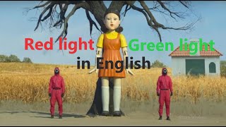 Squid Game Red Light Green Light English version Squid game dubbed [upl. by Northey]