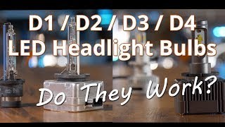 D1S and D2S LED Headlight Bulb Replacements  Are they brighter than HID  Headlight Revolution [upl. by Akirej]