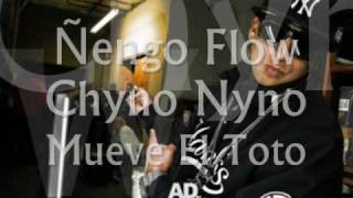 Ñengo Flow Ft Chyno Nyno  Mueve El Toto [upl. by Aicilav]