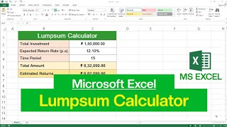 How to Create Lumpsum Investment Calculator in Microsoft Excel [upl. by Ezechiel291]