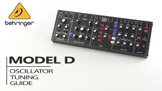 BEHRINGER MODEL D OSCILLATOR TUNING GUIDE [upl. by Maroney]