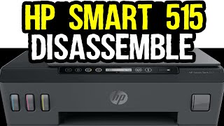 HP Smart Tank 515 Disassembly and Fixed The Ink Carriage System [upl. by Morril]