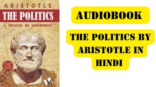 The Politics by Aristotle Foundations of Political Philosophy [upl. by Eusadnilem362]