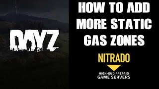 How To Edit Add Mod In More DayZ Static Gas Toxic Zones amp NBC Zombies DayZ Xbox PlayStation PC [upl. by Yenaj]