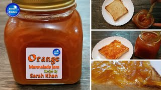 Orange Marmalade Jam Recipe By Sarah Khan  Sarahs Kitchen [upl. by Atteuqnas]