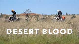 DESERT BLOOD Pure Australian Motorcycle Adventure [upl. by Alleen]