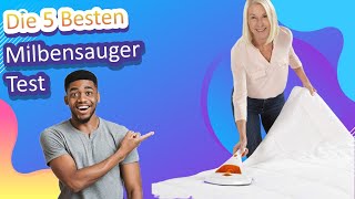 Die 5 Besten Milbensauger Test [upl. by Audsley]