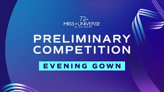 72nd MISS UNIVERSE  FULL EVENING GOWN SEGMENT Miss Universe [upl. by Elstan]