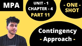 411 Contingency Approach to Management  MPA  1st Sem  BCom Hons BBA  DU [upl. by Caitrin767]