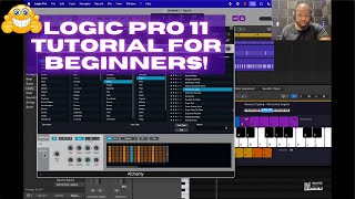 Logic Pro 11 Tutorial For Beginners [upl. by Yekim923]