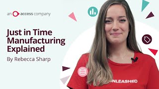 Just in Time JIT Manufacturing Explained in 5 Minutes – Includes Software Demo  Unleashed [upl. by Notlaw]