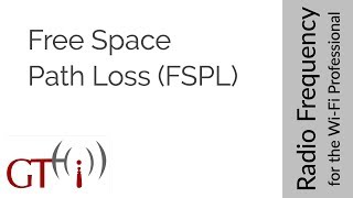 6  Free Space Path Loss [upl. by Hplar]