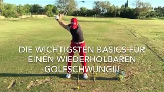 Die wichtigsten Basics für einen wiederholbaren Golfschwung [upl. by Knitter]